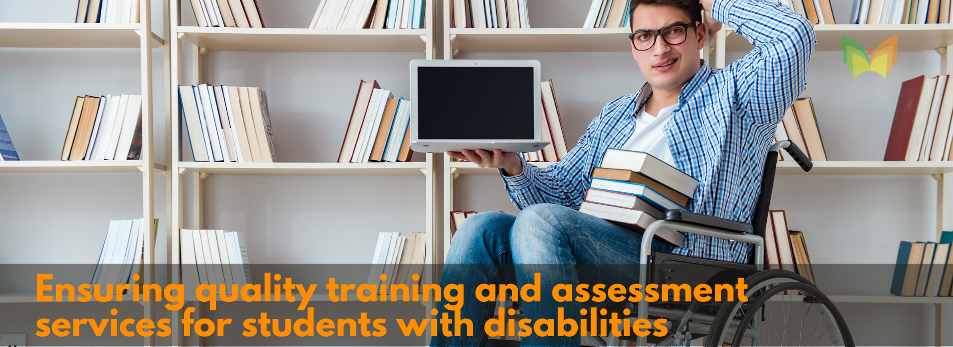 Ensuring-quality-training-and-assessment-services-for-students-with-disabilities